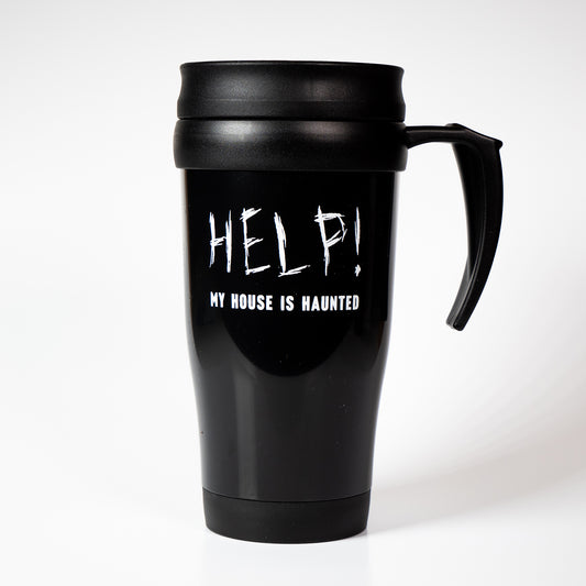 Help! My House Is Haunted Travel Mug